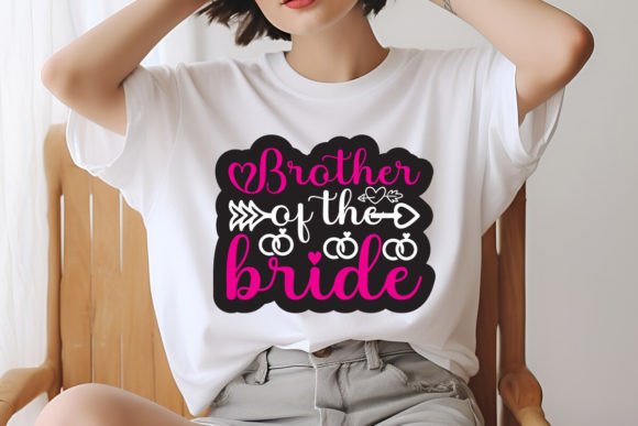 Brother of the Bride Sticker Design Graphics and T-Shirt Designs Review