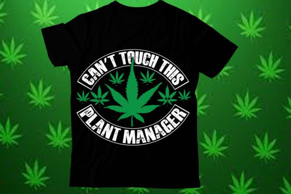 Can t Touch This Plant Manager T Shirt Graphics Review