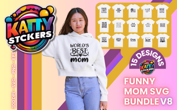 Funny Mom Svg Bundle V8: Graphics and T-Shirt Designs Review