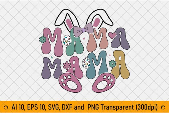 Retro Bunny, Easter Mama PNG Sublimation Graphics and T-Shirt Designs Review
